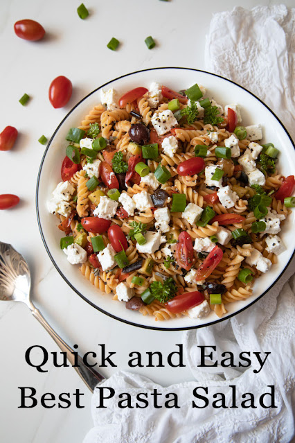 Quick and Easy Best Pasta Salad Recipe