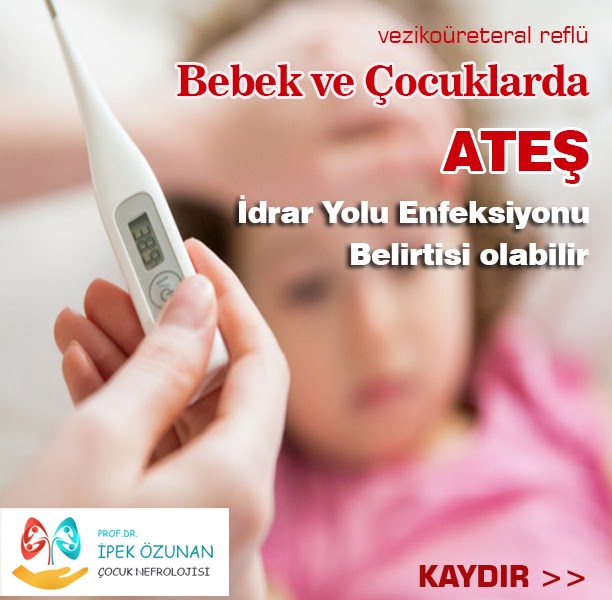 Çocuk Nefrolojisi PROF.DR. İPEK ÖZUNAN