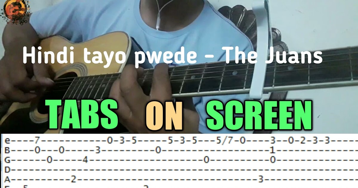 Hindi Tayo Pwede Guitar Fingerstyle Guitar Fingerstyle Tabs on Screen