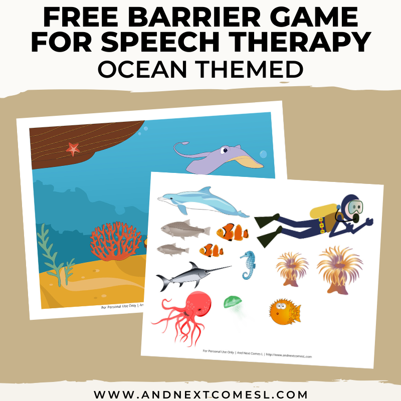 Free Printable Ocean Barrier Game for Speech Therapy And Next Comes L