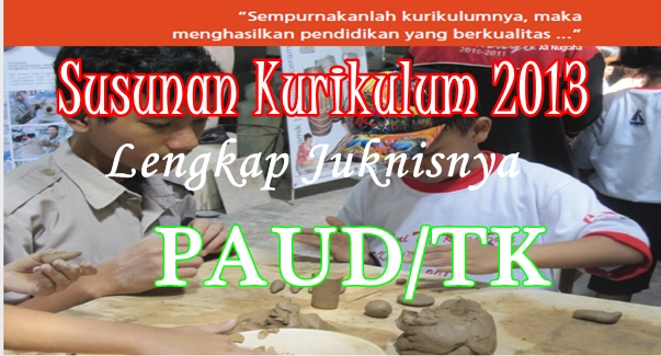 Komponen Kurikulum 2013 PAUD TK RA TPA Tahun Ini