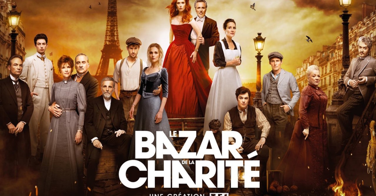 Série Le Bazar De La Charité Le Bazar de la Charité