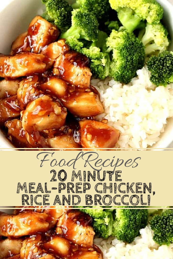20 MINUTE MEAL PREP CHICKEN RICE AND BROCCOLI Healthy Food 20 MINUTE MEAL PREP CHICKEN RICE AND BROCCOLI Healthy Food