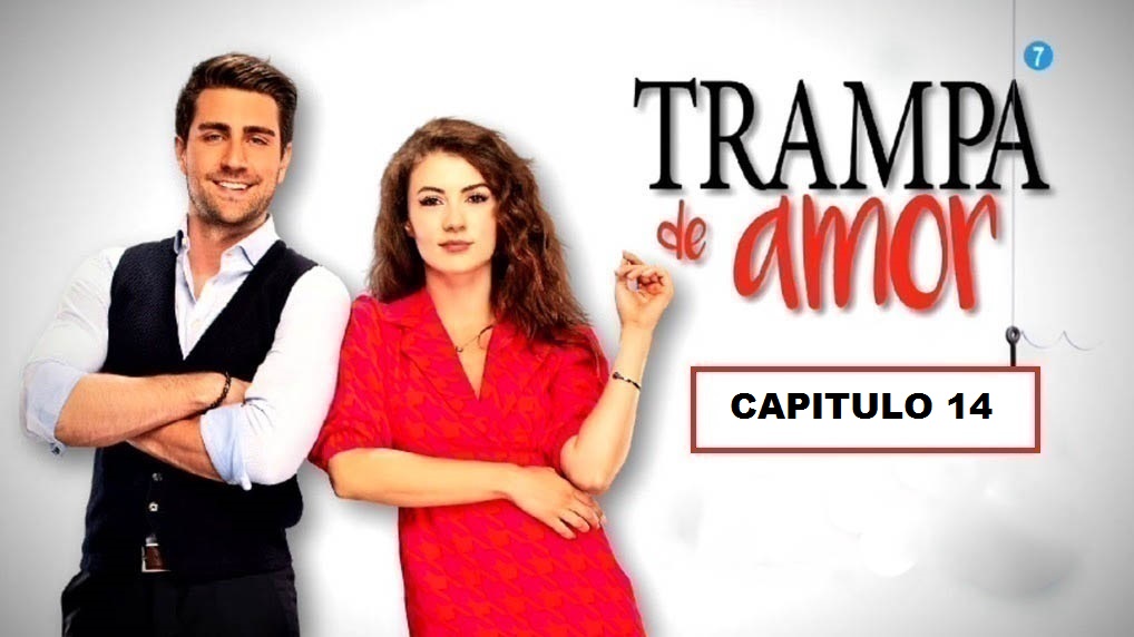 Trampa de Amor Capitulo 14 Seies turcas y Dormas Latino Trampa de Amor Capitulo 14 Seies turcas y Dormas Latino