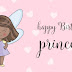 Happy Birthday  Princess! | Messages of Pure Love