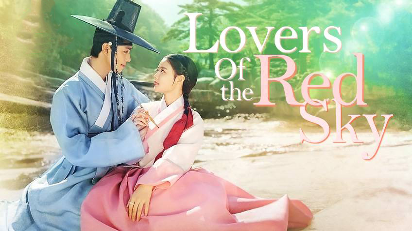 Lovers of the Red Sky - EP.01-06 [ซับไทย]