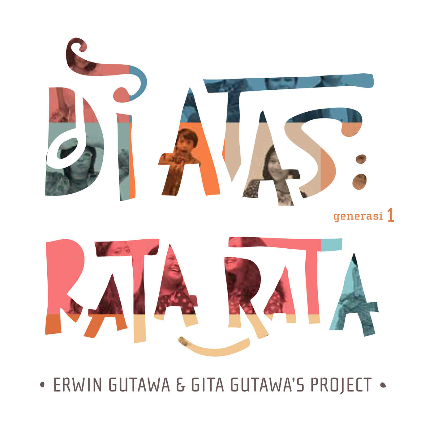 Erwin Gutawa &amp; Gita Gutawa's Project Di Atas Rata Rata