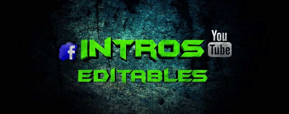 Metaldroide666: INTROS EDITABLES