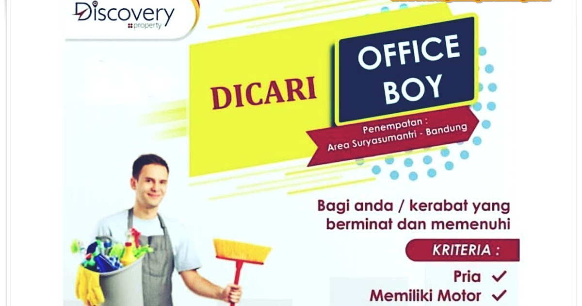Info Loker Bandung Office Boy Discovery Property - Kreator Subang