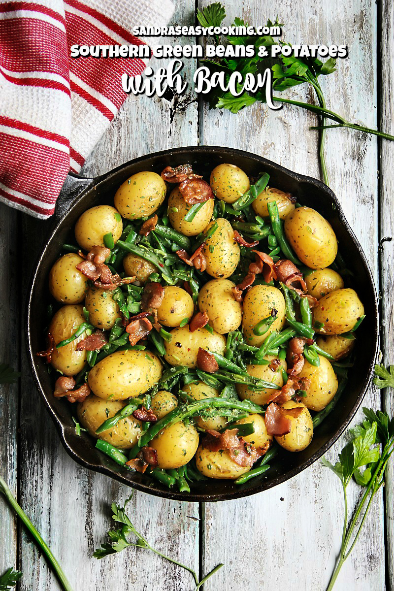 Southern Green beans and New Potatoes with Bacon Sandra's Easy Cooking