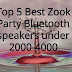 Top 5 Best Zook Party Bluetooth speakers under 2000-4000 in2020