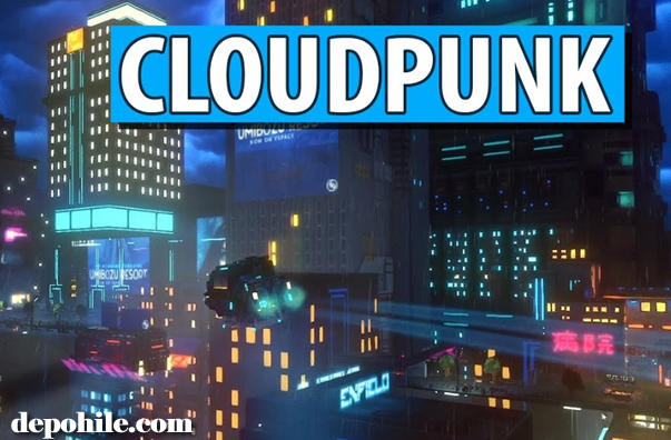 Cloudpunk PC Oyunu Hız Hilesi +1 Trainer Hilesi İndir 2020