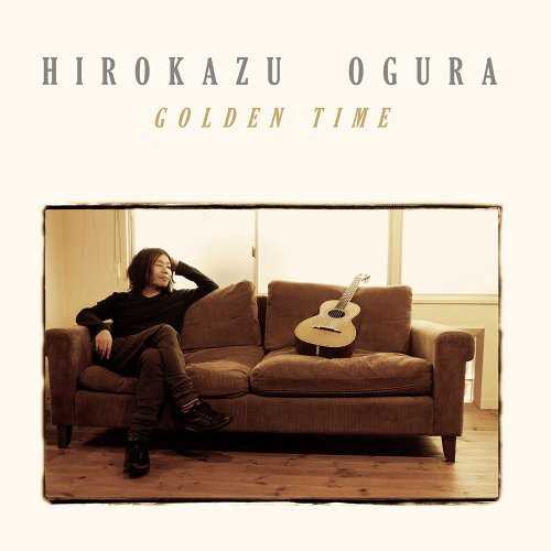[MUSIC] 小倉博和 – GOLDEN TIME/Hirokazu Ogura – Golden Time (2014.12.03/MP3/RAR)