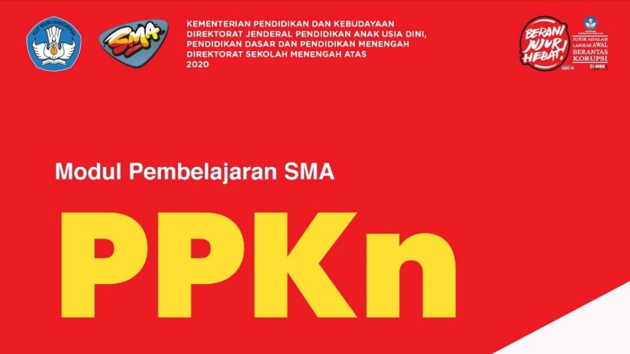 Modul Pembelajaran Ppkn Pendidikan Pancasila Dan Kewarganegaraan Sma Kelas X Xi Dan Xii Defantri Com