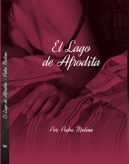 Reseña: El lago de Afrodita de Pedro Molina (Editorial Rosetta, marzo 2017)