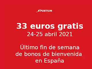 sportium 33 euros gratis los bonos se terminan hasta 25-4-2021 sportium 33 euros gratis los bonos se terminan hasta 25-4-2021