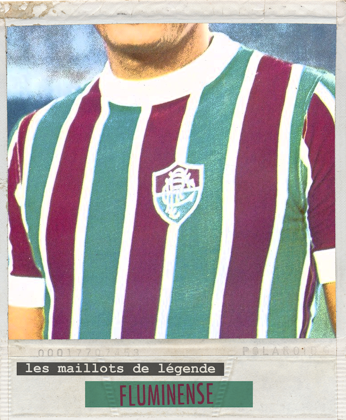 MAILLOT DE LEGENDE. Fluminense.