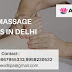 Best Body Massage Services in Delhi By Apex D Spa