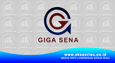 PT Giga Sena Pekanbaru