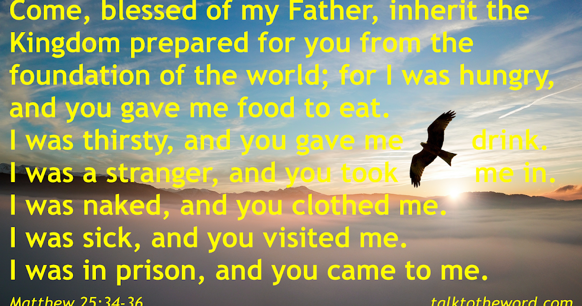 Matthew 25 34 36 matthew-25-34-36