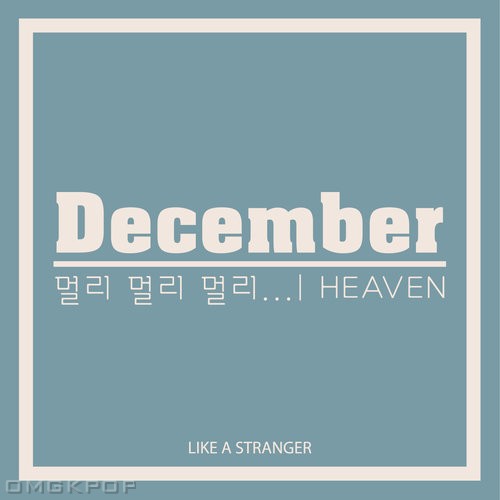 December – Like a stranger