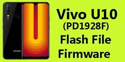 Vivo U10 (PD1928F) Flash File Stock ROM Firmware