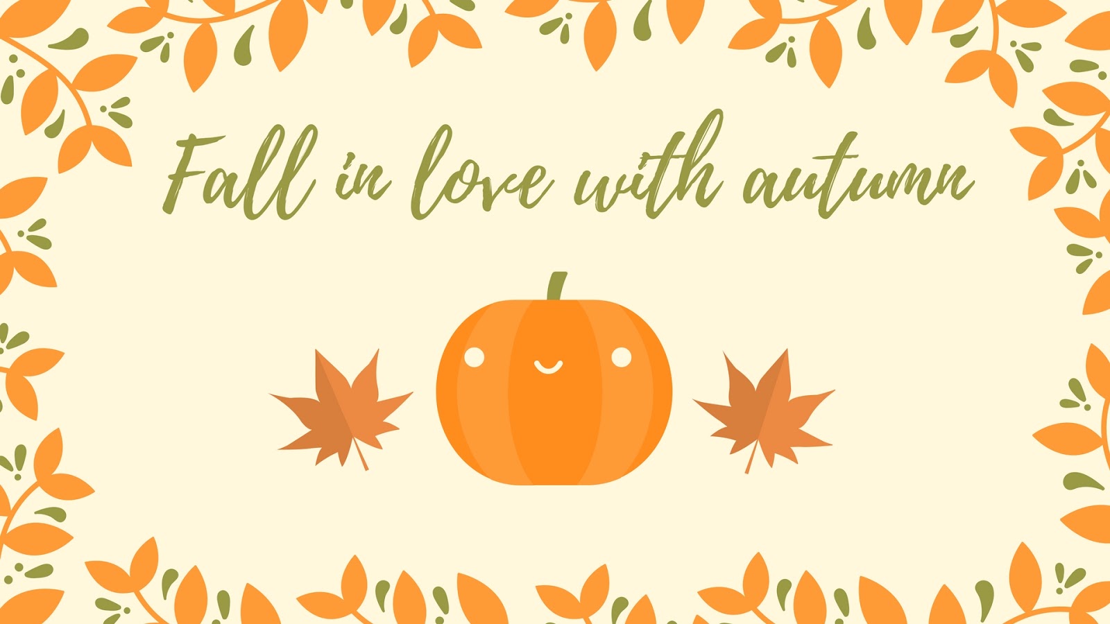 Fall in love with autumn