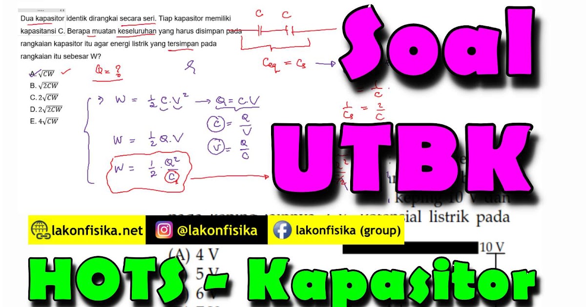 Soal Rangkaian Kapasitor, Kapasitor Keping Sejajar - Soal Utbk 2019