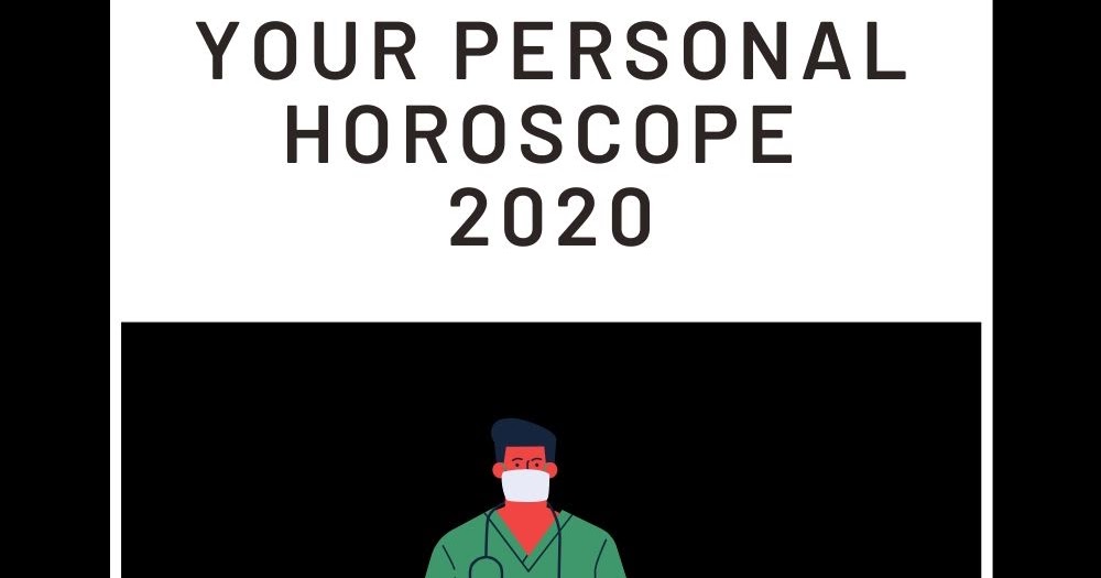 Your Personal Horoscope 2020