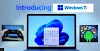 Windows 11: Microsoft New Next Generation Window Operating System Released