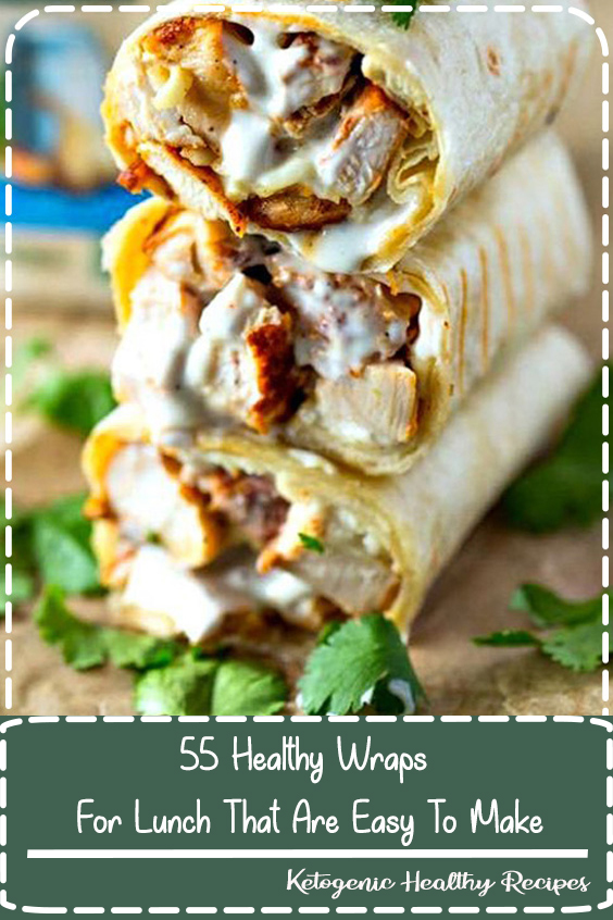 55 Healthy Wraps For Lunch That Are Easy To Make - Recipes Prudhomme