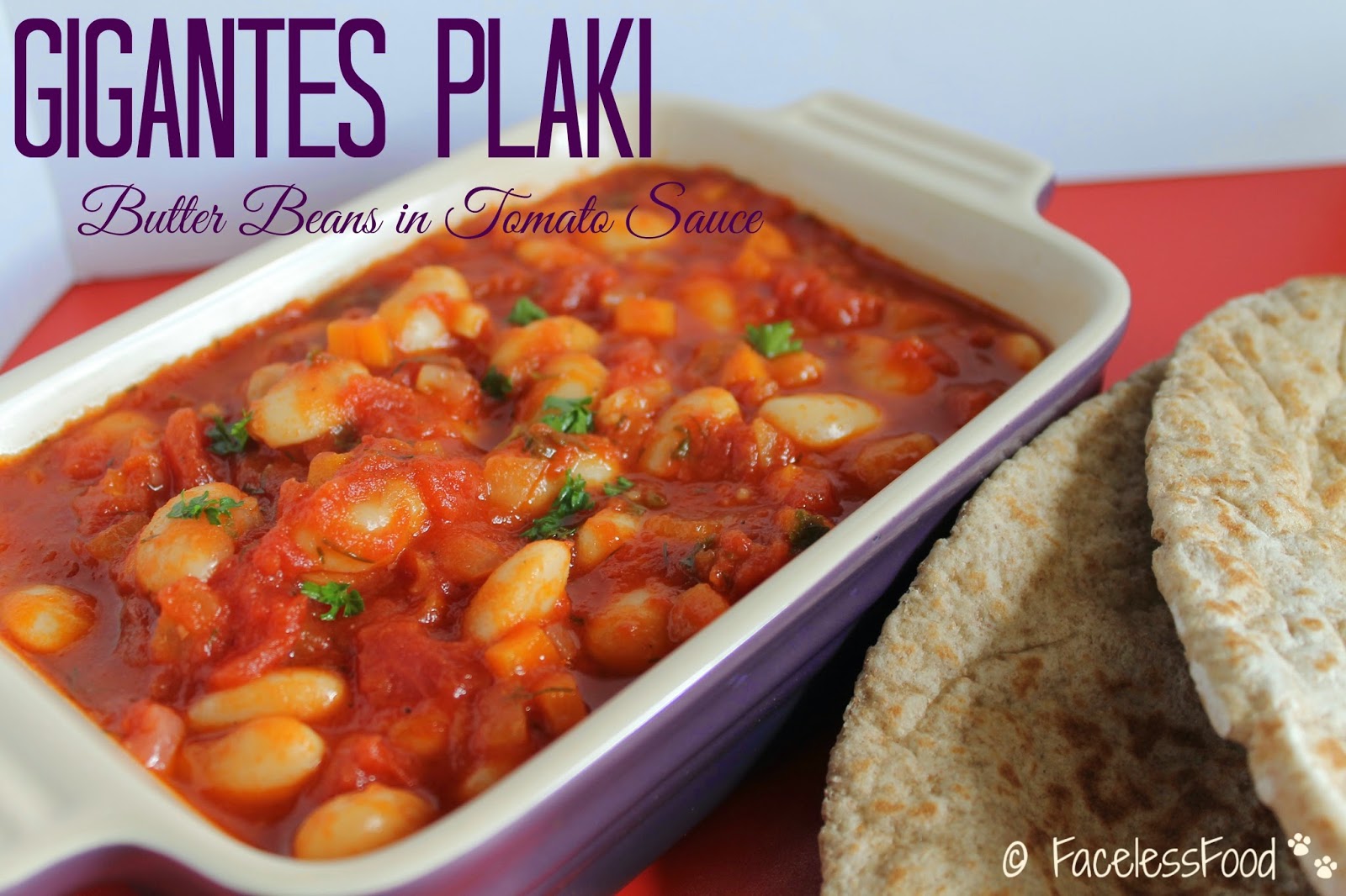 We Don't Eat Anything With A Face Gigantes Plaki (Butter Beans in