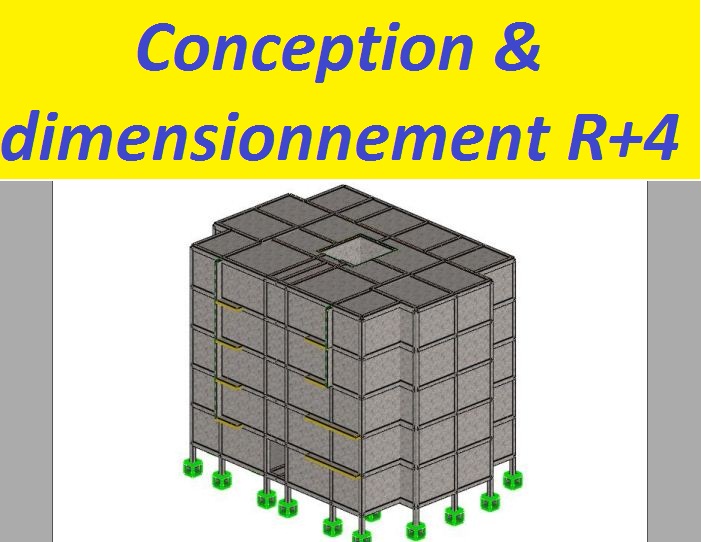 Exemple de rapport de stage ingénieur génie civil - dimensionnement de bâtiment R+4 - Modélisation avec le logiciel CBS