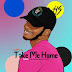 DOWNLOAD MP3 : Libra - Take Me Home [ 2020 ]