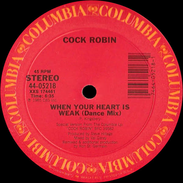 80sMusicReMixes When Your Heart Is Weak (Dance Mix) Cock Robin 80sMusicReMixes When Your Heart Is Weak (Dance Mix) Cock Robin