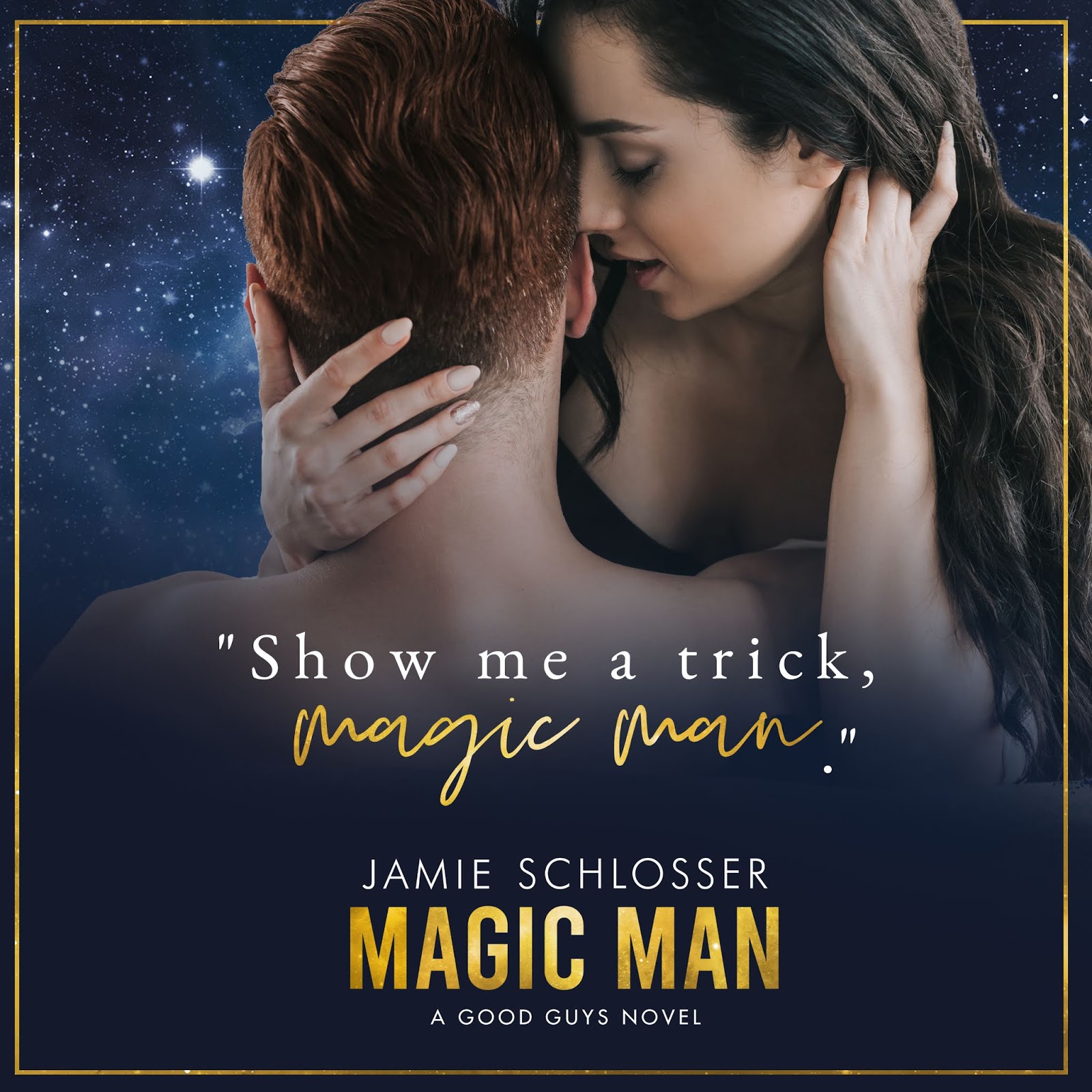 Magic Man by Jamie Schlosser Cover Reveal! 