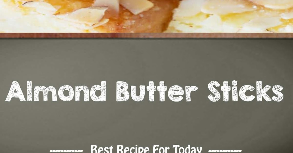 Almond Butter Sticks