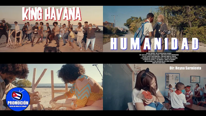 King Havana - ¨Humanidad¨ - Videoclip - Directora: Reyna Sarmiento. Portal Del Vídeo Clip Cubano. Música cubana. Canción. Cuba.