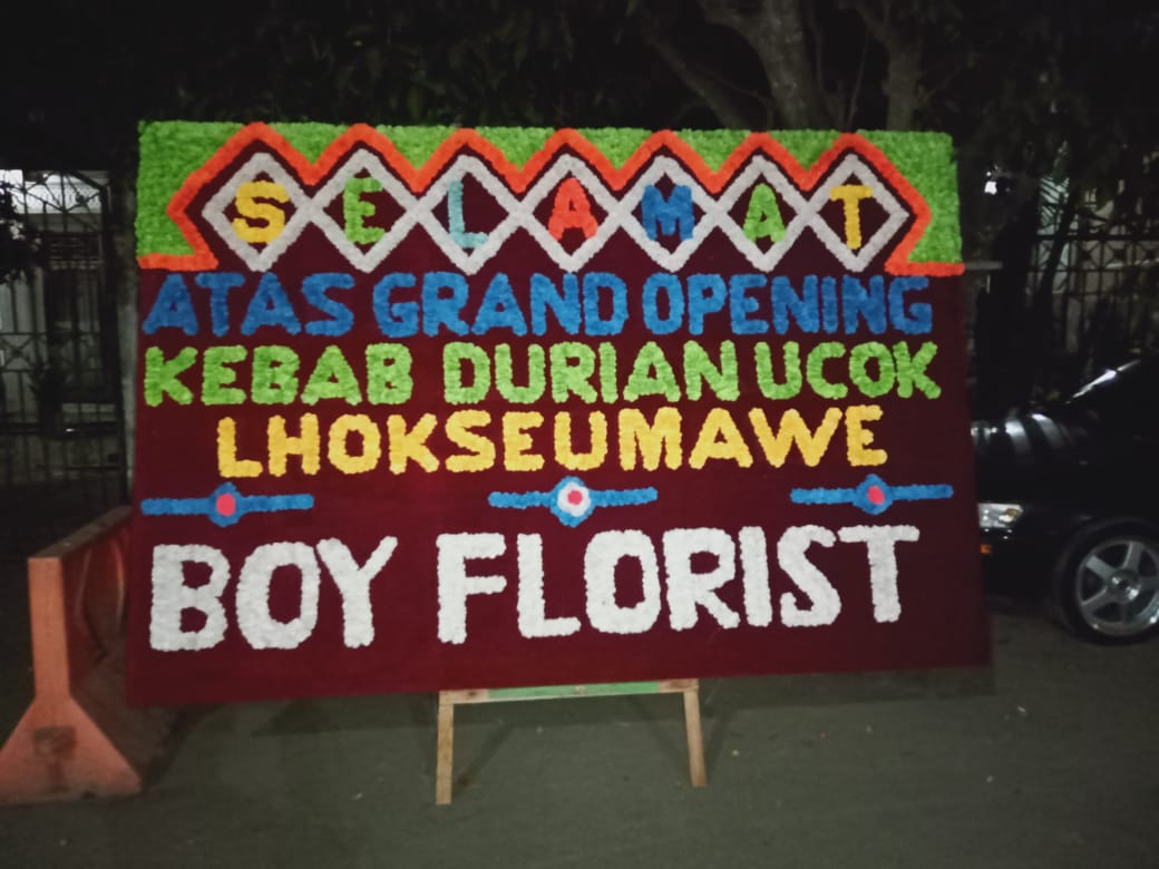 Selamat Atas Grand Opening Kebab Durian Ucok BOY FLORIST