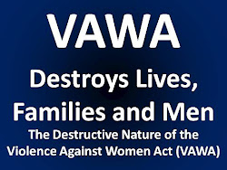 VAWA False Accusations Destroy Families & Society