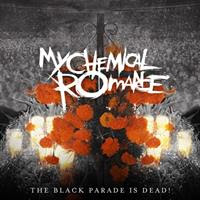 [2008] - The Black Parade Is Dead! [Live]