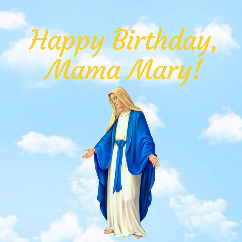 VIDES PHILIPPINES Happy birthday, Mama Mary!