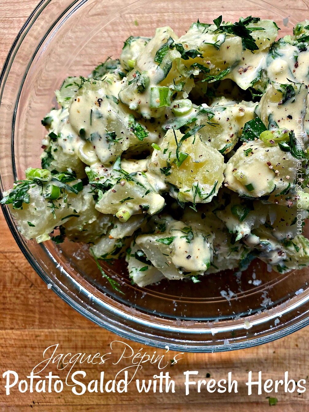 OllaPodrida Jacques Pépin’s Potato Salad with Fresh Herbs
