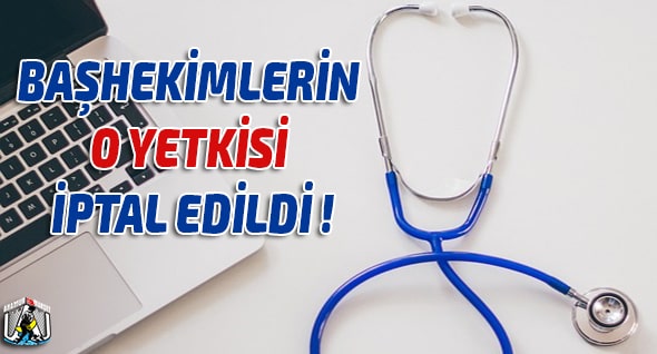 Başhekimlerin O Yetkisi İptal Edildi ! BİLİM - TEKNOLOJİ,(BSHA-Bilim ve Sağlık Haber Ajansı),KADIN SAĞLIK,sağlık,MERSİN,Mersin Haber,