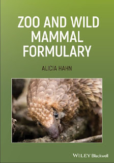 Zoo and Wild Mammal Formulary 1st Edition Zoo and Wild Mammal Formulary 1st Edition