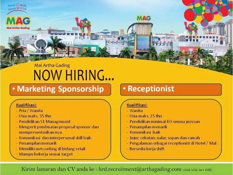 Lowongan Kerja Mall Artha Gading Rekrutmen Marketing  Sponsorship,Receptionist D3 dan S1 - Sumberkarir.com