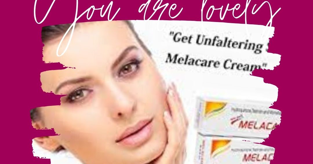 MelaCare Cream Review uses benefit side effect DGS Health