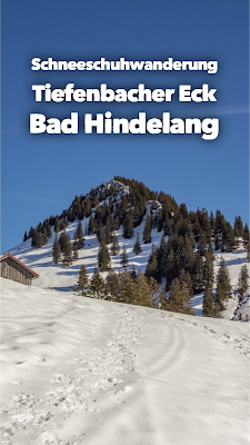 Schneeschuhwanderung Tiefenbacher Eck - Bad Hindelang | Allgäuer Alpen | Panoramawanderung Bayern | Tourenplanung mit GPS-Track