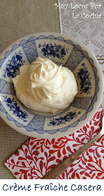 Crème Fraîche Casera (crema fresca, nata fresca)