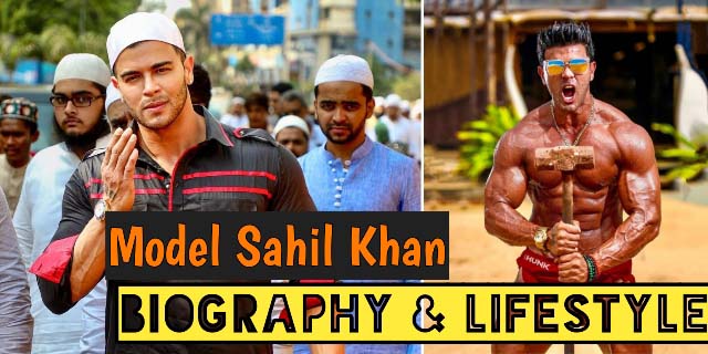 Sahil Khan Bodybuilder - Biography, Lifestyle, Income, Wife, Girlfriend | Sahil Khan Gym Workout
